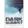 Dark Summit door Nick Heil