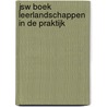 JSW boek Leerlandschappen in de praktijk by Unknown