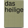 Das Heilige door Rudolf Ottor