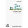 Das Ki-Buch door Koichi Tohei