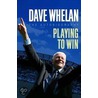 Dave Whelan door Dave Whelan