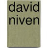 David Niven door Michael Munn