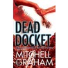 Dead Docket door Mitchell Graham
