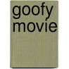 Goofy movie