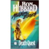 Death Quest by Laffayette Ron Hubbard