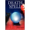 Death Spell door Robert Ziegler