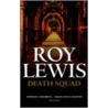 Death Squad door Roy Lewis