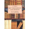 Het verzamelen van boeken door P.J. Buijnsters