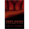 Deep Inside door Polly Frost