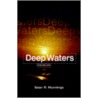 Deep Waters door Sean R. Munnings
