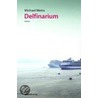 Delfinarium by Michael Weins