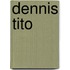Dennis Tito