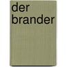 Der Brander by Alexander Kent