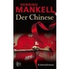 Der Chinese door Henning Mankell