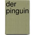 Der Pinguin
