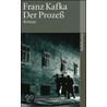 Der Prozeß door Frank Kafka