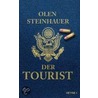 Der Tourist door Olen Steinhauer