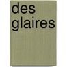 Des Glaires by Jacques Louis Doussin-Dubreuil