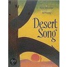 Desert Song door Tony Johnston