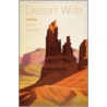 Desert Wife door Hilda Faunce Wetherill