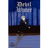 Devil Water door Onbekend