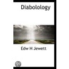 Diabolology door Edw H. Jewett