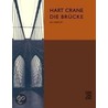 Die Brücke door Hart Crane