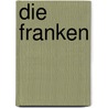 Die Franken door Ulrich Nonn