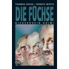 Die Füchse door Thomas Hesse