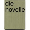 Die Novelle door Martin Maack