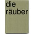 Die Räuber