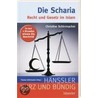 Die Scharia door Christine Schirrmacher