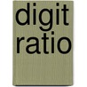 Digit Ratio by John T. Manning