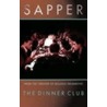 Dinner Club door Sapper