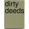 Dirty Deeds door David Caesar
