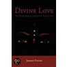 Divine Love door Jahnavi Foster