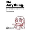 Do Anything door Warren Ellis