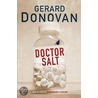 Doctor Salt door Gerard Donovan