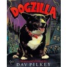 Dogzilla /R by Dav Pilkney