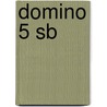 Domino 5 Sb door Llanas A. Et el
