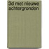 3D met nieuwe achtergronden