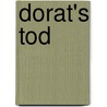 Dorat's Tod door Michael Enk Von Der Burg