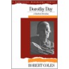 Dorothy Day by Robert Coles