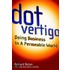 Dot Vertigo