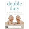 Double Duty by Christina Tinglof