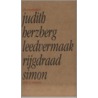 Leedvermaak / Rijgdraad / Simon by Judith Herzberg