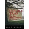 Double Trap door Melady John