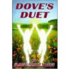 Dove's Duet by Eloise Rodkey Rees