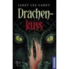 Drakenkus door Janet Lee Carey