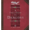 Dragonology door D. Carrel
